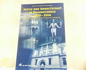 Imagen del vendedor de Justiz und Anwaltschaft in Braunschweig 1879 - 2004. a la venta por Antiquariat Ehbrecht - Preis inkl. MwSt.