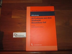 Seller image for 40 Probleme aus dem Strafrecht, besonderer Teil. bearb. von for sale by Antiquariat im Kaiserviertel | Wimbauer Buchversand