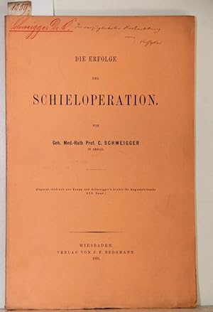 Imagen del vendedor de Die Erfolge der Schieloperation. a la venta por Antiquariat  Braun