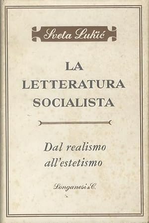 Bild des Verkufers fr La letteratura socialista: dal realismo all'estetismo.: I marmi; 67. zum Verkauf von Studio Bibliografico Adige