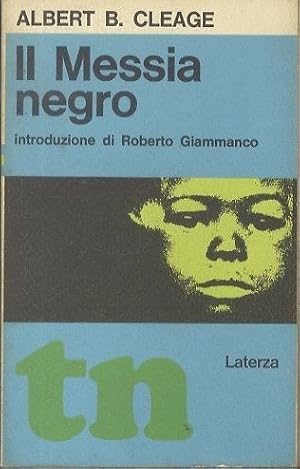 Imagen del vendedor de Il messia negro.: Tempi Nuovi; 27. a la venta por Studio Bibliografico Adige