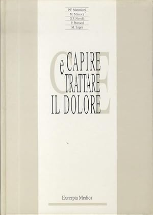 Seller image for Capire e trattare il dolore. for sale by Studio Bibliografico Adige