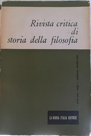 Seller image for Rivista critica di storia della filosofia.: A. XXI (1966): N. I. for sale by Studio Bibliografico Adige