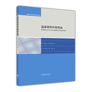 Image du vendeur pour Crystal Materials Interface(Chinese Edition) mis en vente par liu xing