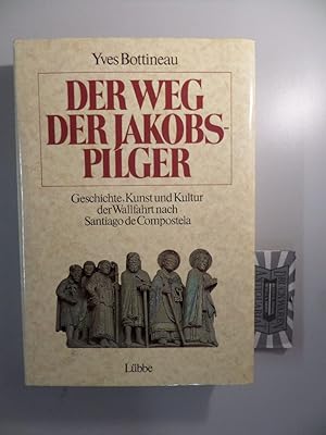 Seller image for Der Weg der Jakobspilger - Geschichte, Kunst u. Kultur d. Wallfahrt nach Santiago de Compostela. for sale by Druckwaren Antiquariat