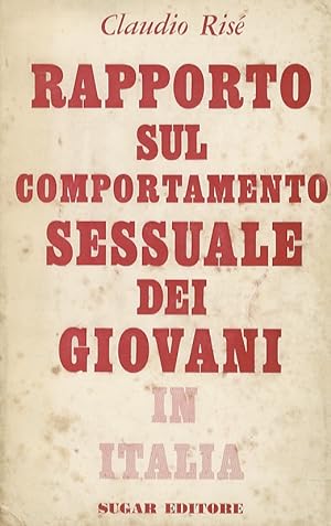 Immagine del venditore per Rapporto sul comportamento sessuale dei giovani in Italia. venduto da Libreria Oreste Gozzini snc