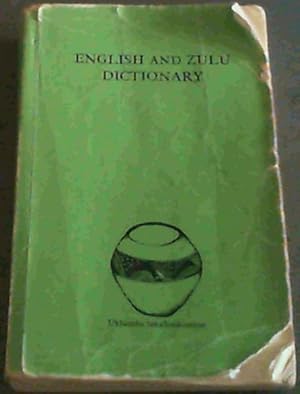 English and Zulu Dictionary: English-Zulu, Zulu English