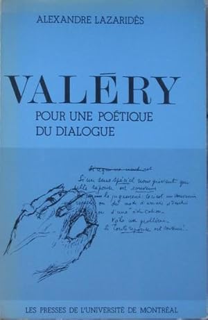 Seller image for Valry: pour une potique du dialogue for sale by Bouquinerie L'Ivre Livre