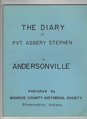 Imagen del vendedor de The Diary of Pvt. Asbery Stephen in Andersonville a la venta por Sweet Beagle Books