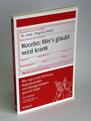 Nocebo: Wer's glaubt wird krank