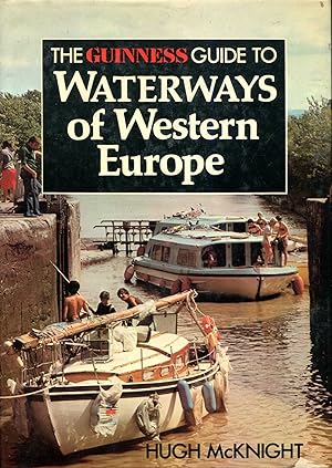 Seller image for The Guinness Guide to Waterways of Western Europe for sale by Pendleburys - the bookshop in the hills