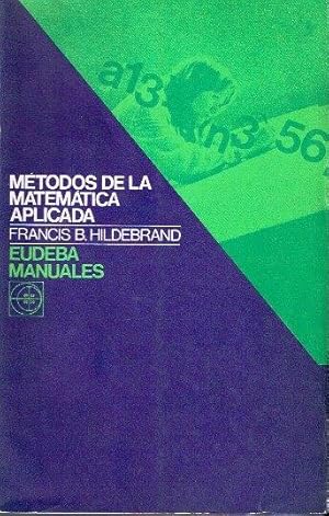Image du vendeur pour Mtodos de la matemtica aplicada mis en vente par LIBRERA LAS HOJAS