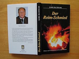 Der Reim-Schmied. Gedankensplitter, Erzählungen und Gedichte in Prosa und Reimform mit Sauwald-Gs...