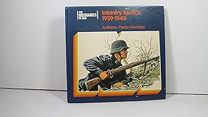 Imagen del vendedor de Infantry Tactics 1939-1945 (The Mechanics of War) a la venta por Gene The Book Peddler