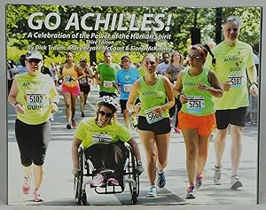 Seller image for Go Achilles!: A Celebration of the Power of the Human Spirit (Third Edition) for sale by Underground Books, ABAA