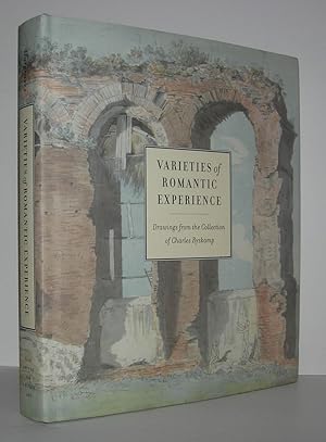 Image du vendeur pour VARIETIES OF ROMANTIC EXPERIENCE British, Danish, Dutch, French, and German Drawings from the Collection of Charles Ryskamp mis en vente par Evolving Lens Bookseller