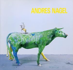 Image du vendeur pour Andres Nagel: "An Irreverent Approach" mis en vente par The Haunted Bookshop, LLC