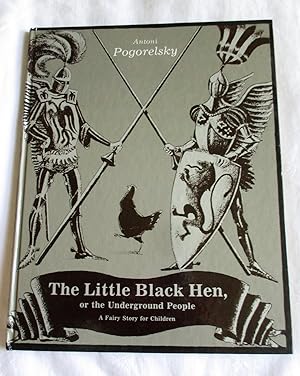 Seller image for The little black hen, or The underground people: A fairy story for children for sale by MacKellar Art &  Books