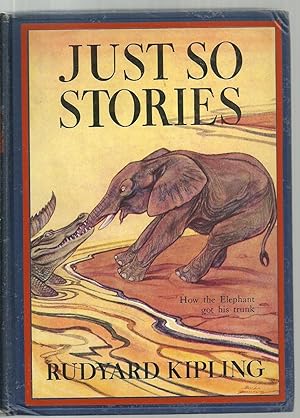 Immagine del venditore per Just So Stories, How the elephant got his trunk venduto da Sabra Books