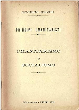 Principi umanitaristi. Umanitarismo e socialismo