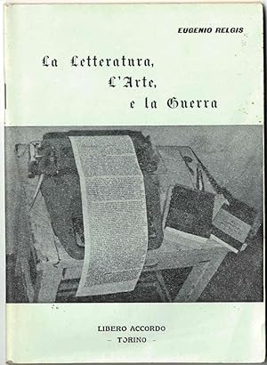 La letteratura, l'arte e la guerra