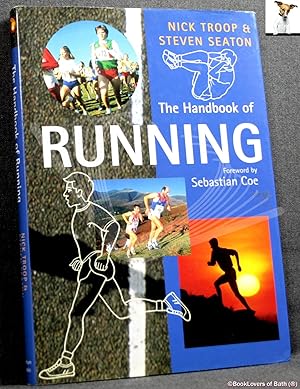 Bild des Verkufers fr The Handbook of Running zum Verkauf von BookLovers of Bath