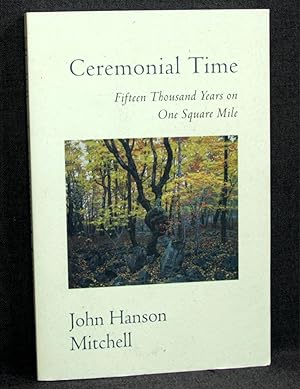 Seller image for Ceremonial Time: Fifteen Thousand Years On One Square Mile for sale by BookLovers of Bath