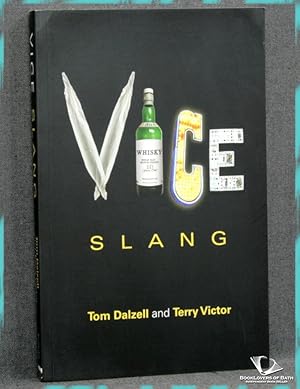 Imagen del vendedor de Vice Slang a la venta por BookLovers of Bath