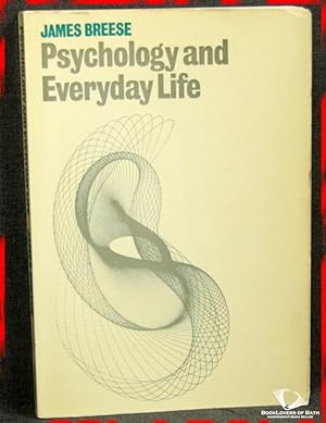 Bild des Verkufers fr Psychology and Everyday Life zum Verkauf von BookLovers of Bath