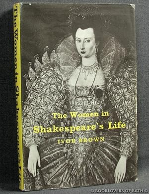 Seller image for The Women In Shakespeare's Life for sale by BookLovers of Bath