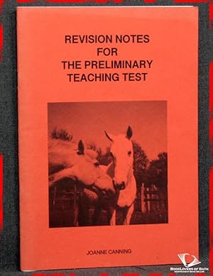 Revision Notes for the Preliminary Teaching Test