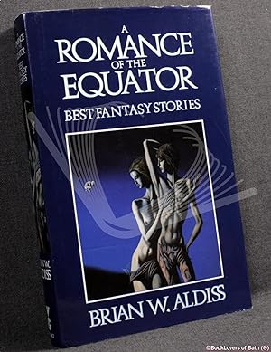 Seller image for A Romance of the Equator for sale by BookLovers of Bath