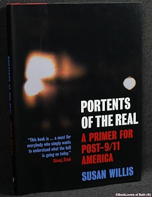 Bild des Verkufers fr Portents of the Real: A Primer For Post-9/11 America zum Verkauf von BookLovers of Bath