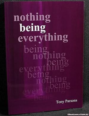 Nothing Being Everything: Dialogues from Meetings in Europe 2006/2007