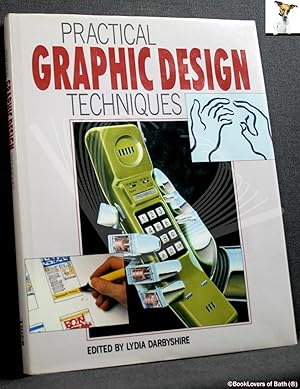 Bild des Verkufers fr Practical Graphic Design Techniques zum Verkauf von BookLovers of Bath