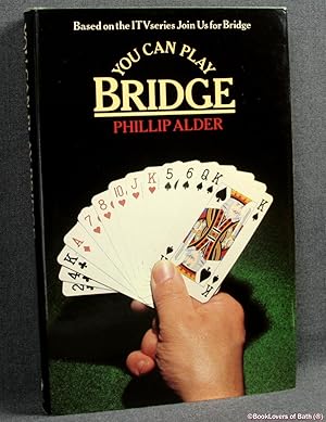 Bild des Verkufers fr You Can Play Bridge zum Verkauf von BookLovers of Bath