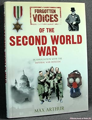 Seller image for Forgotten Voices of the Second World War for sale by BookLovers of Bath