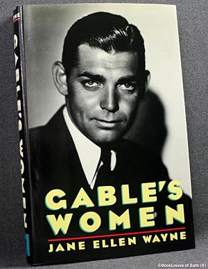 Imagen del vendedor de Gable's Women a la venta por BookLovers of Bath