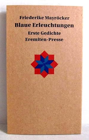 Blaue Erleuchtungen - Erste Gedichte - Eremiten-Presse No.3