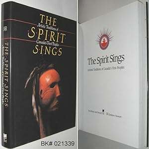 The Spirit Sings: Artistic Traditions of Canada's First Peoples