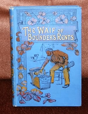 The Waif of Bounder's Rents