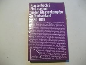 Bild des Verkufers fr Klassenbuch 2. Ein Lesebuch zun den Klassenkmpfen in Deutschland 1920-1971. zum Verkauf von Ottmar Mller