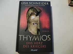 Seller image for Thymios. Das Herz des Kriegers. for sale by Ottmar Mller