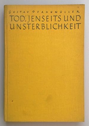 Bild des Verkufers fr Tod, Jenseits und Unsterblichkeit in der Religion, Literatur und Philosophie der Griechen und Rmer. zum Verkauf von Antiquariat Seibold