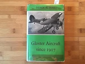 Seller image for Gloster Aircraft Since 1917 for sale by Anytime Books