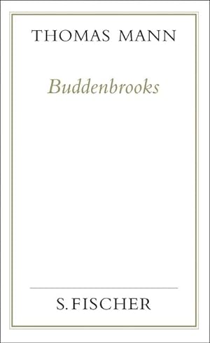 Bild des Verkufers fr Buddenbrooks. Verfall einer Familie. (Frankfurter Ausgabe) zum Verkauf von Rheinberg-Buch Andreas Meier eK