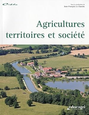 Seller image for Agricultures, territoires et socit for sale by Chapitre.com : livres et presse ancienne