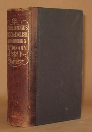 Seller image for THE STANDARD PRONOUNCING DICTIONARY OF THE FRENCH AND ENGLISH LANGUAGES School Edition for sale by Andre Strong Bookseller