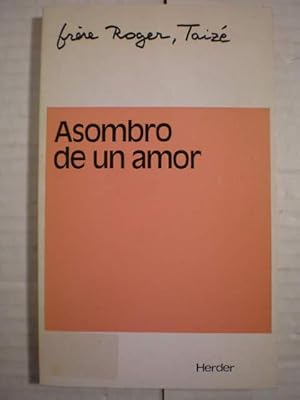 Asombro de un amor. Primera parte. Diario 1974-1976