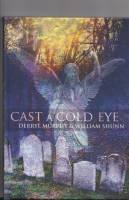 Seller image for Cast A Cold Eye for sale by COLD TONNAGE BOOKS